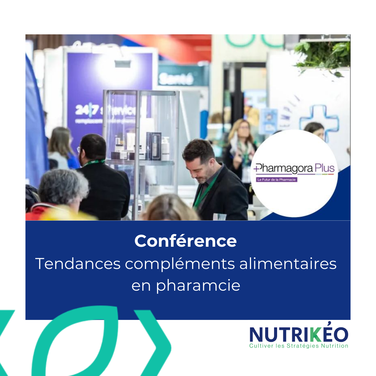 Conférence Tendances compléments alimentaires en pharamcie